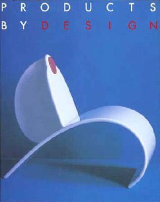 Graphis Products by Design 1: An International Collection of Product Design