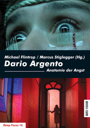 Dario Argento. Anatomie der Angst