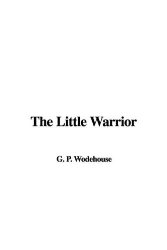 The Little Warrior