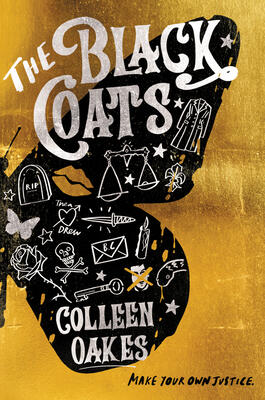 The Black Coats: A YA Thriller Where Justice and Revenge Blur for a Secret Society of Girls