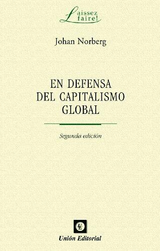 En defensa del Capitalismo Global