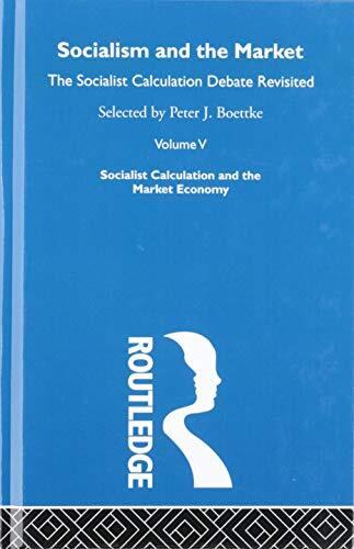 Socialism and the Market, Volume 5