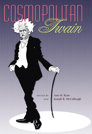 Cosmopolitan Twain (Volume 1)