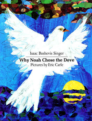 Why Noah Chose the Dove