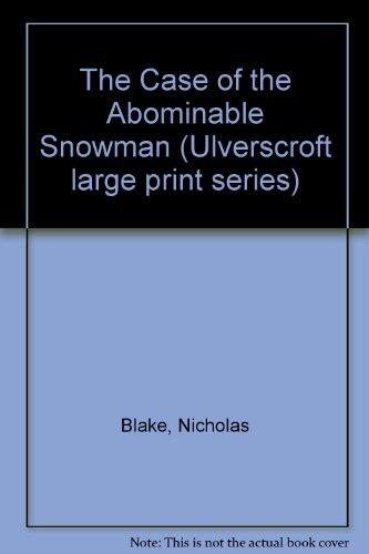 The Case of the Abominable Snowman