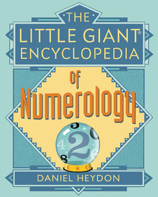 The Little Giant Encyclopedia of Numerology