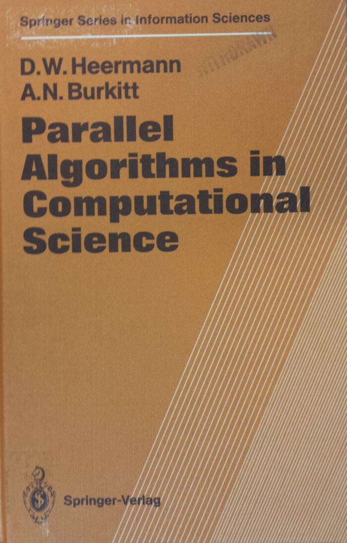 Parallel Algorithms in Computational Sciences