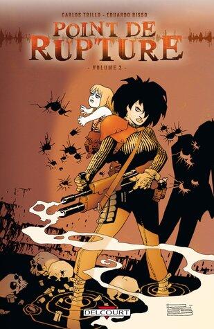 Point de rupture Volume 2