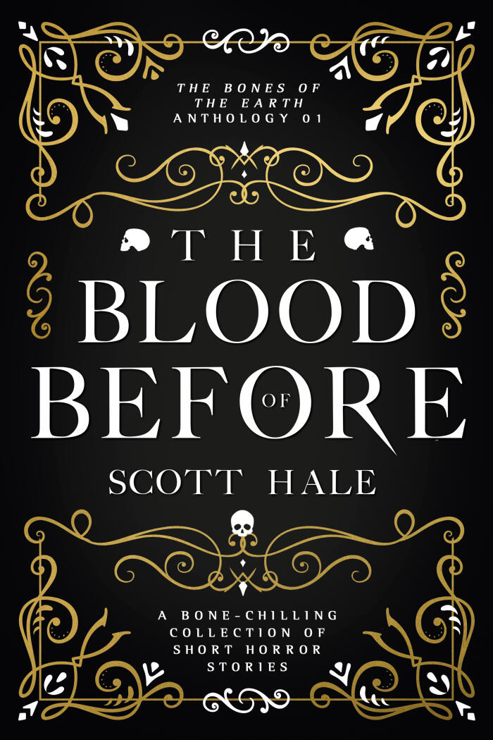 The Blood of Before