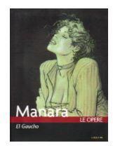 Manara,  Le opere vol. 7 - El Gaucho