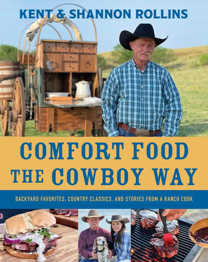 Comfort Food The Cowboy Way: Backyard Favorites, Country Classics, and Stories from a Ranch Cook [Spiral-bound]