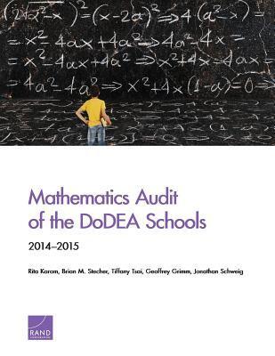 Mathematics Audit of the DoDEA Schools: 2014-2015