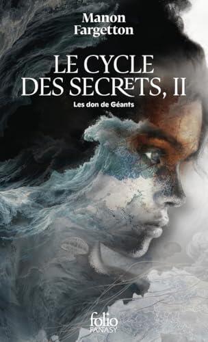 Le Cycle des Secrets: Le don des géants