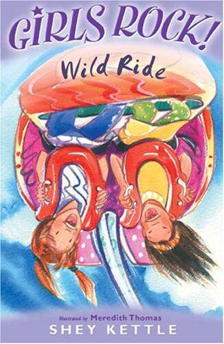 Wild Ride (Girls Rock!)
