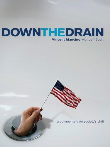 Down the Drain: A Commentary on Society's Shift
