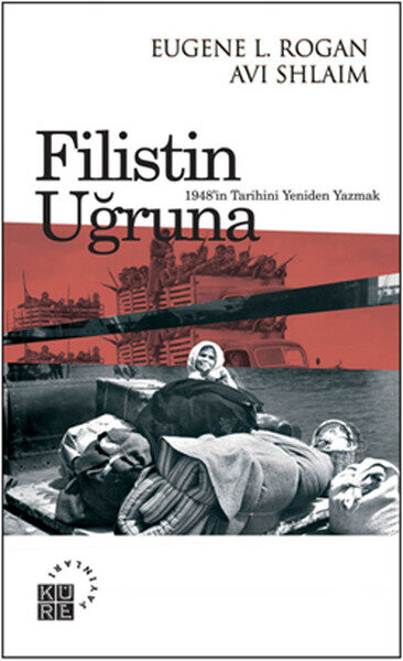 Filistin Uğruna: 1948'in Tarihini Yeniden Yazmak