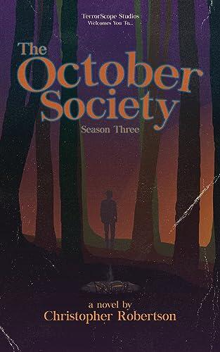 The October Society (Season Three)