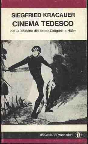 Cinema tedesco - Dal "Gabinetto del dottor Caligari" a Hitler