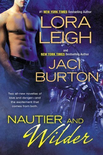 Nautier and Wilder by Leigh, Lora, Burton, Jaci(April 2, 2013) Paperback