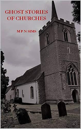 Ghost Stories of Churches