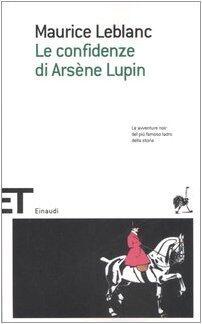 Le confidenze di Arsène Lupin