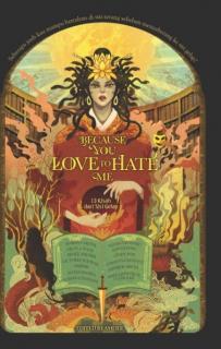 Because You Love to Hate Me: 13 Kisah dari Sisi Gelap