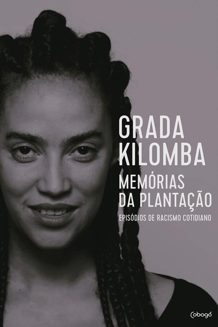 Memórias da Plantação: Episódios de Racismo Cotidiano