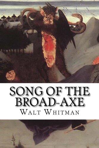 Song of the Broad-Axe