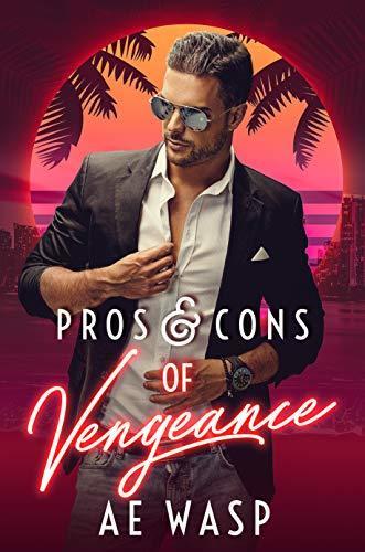 Pros & Cons of Vengeance