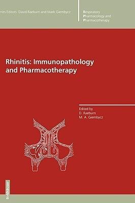 Rhinitis: Immunopathology and Pharmacotherapy