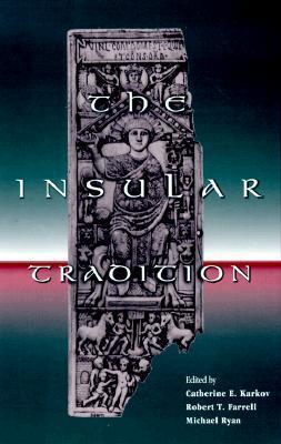 The Insular Tradition