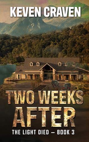 TWO WEEKS AFTER