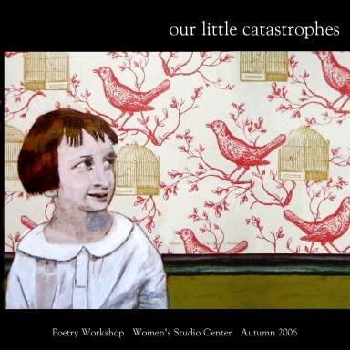 Our Little Catastrophes