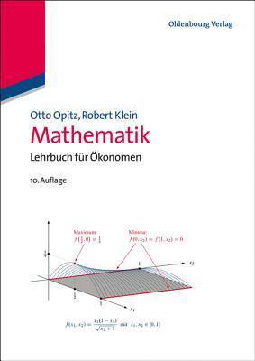 Mathematik: Lehrbuch F�r �konomen