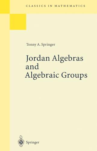 Jordan Algebras and Algebraic Groups