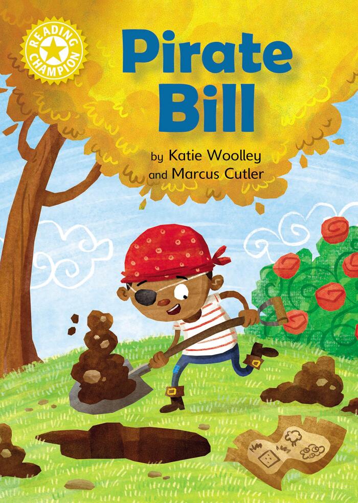 Pirate Bill: Independent Reading Yellow 3