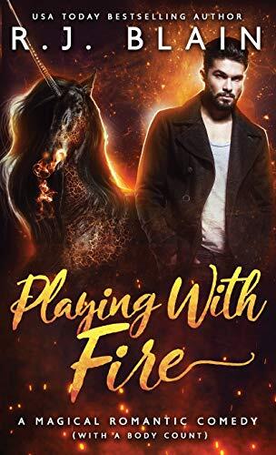 Playing with Fire: A Magical Romantic Comedy