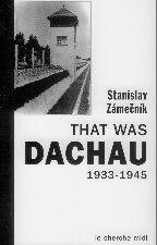 That was Dachau