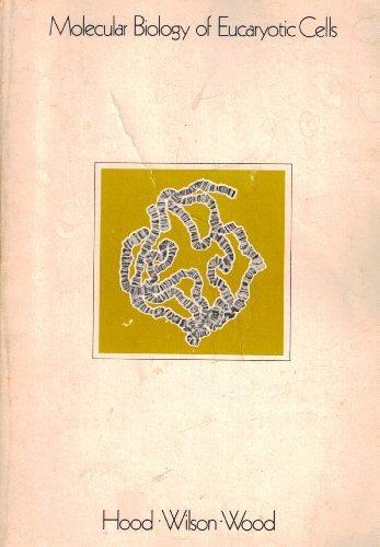 Molecular Biology of Eucaryotic Cells: A Problems Approach