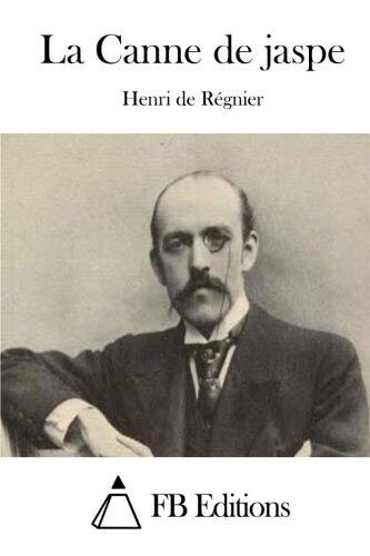 La Canne de Jaspe