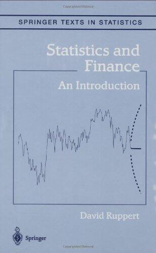 Statistics and Finance: An Introduction by David Ruppert