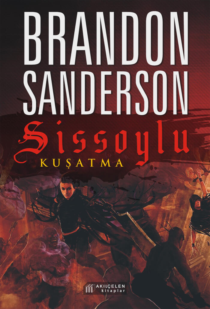 Sissoylu: Kuşatma