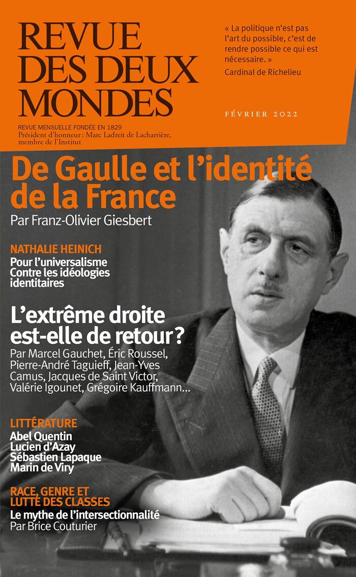 Revue Des Deux Mondes Février 2022: De Gaulle Et L'Identité De La France