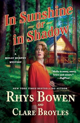 In Sunshine or in Shadow: A Molly Murphy Mystery