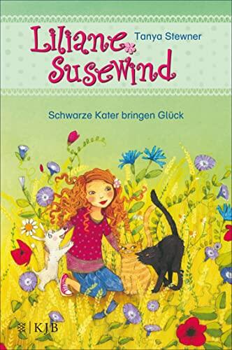 Liliane Susewind – Schwarze Kater bringen Glück (Liliane Susewind ab 6)