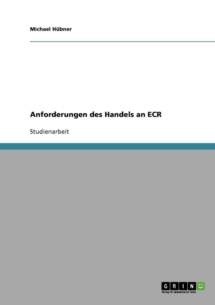 Anforderungen des Handels an ECR