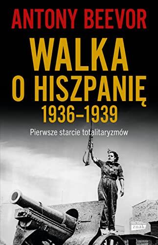 Walka o Hiszpanie 1936-1939