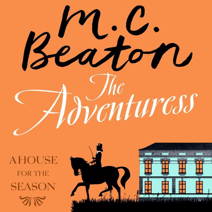 The Adventuress: A House for the Season, Book 5