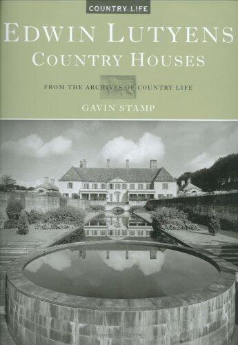 Edwin Lutyens. Country Houses