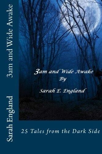 3am and Wide Awake: 25 Tales from the Dark Side